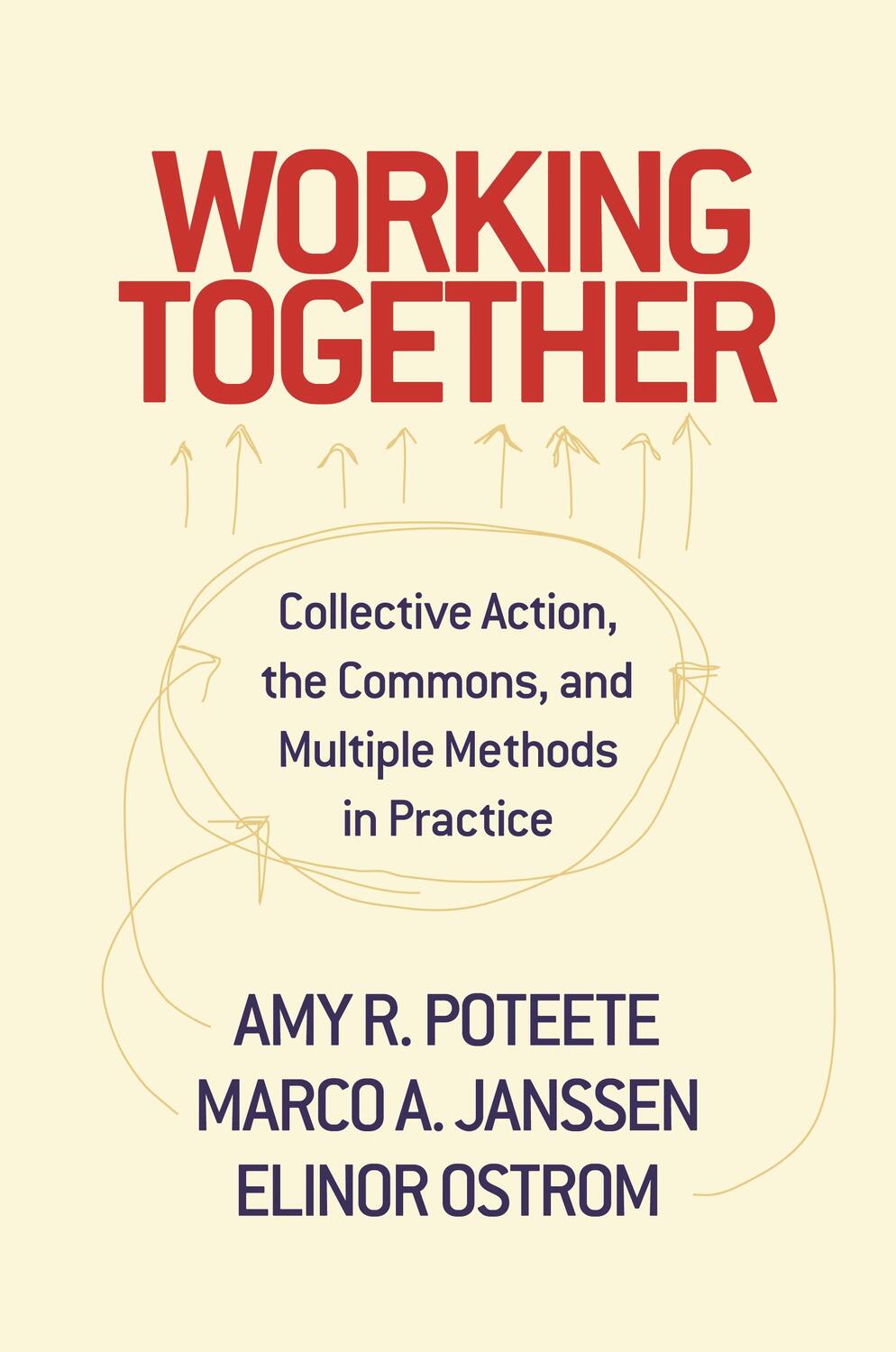 Cover: 9780691146041 | Working Together | Amy Poteete (u. a.) | Taschenbuch | Englisch | 2010