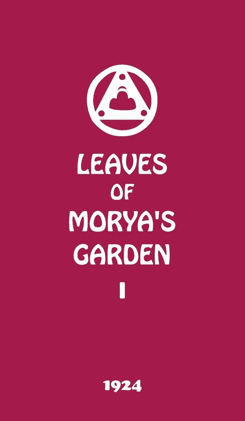 Cover: 9781946742391 | Leaves of Morya's Garden I | The Call | Agni Yoga Society | Buch