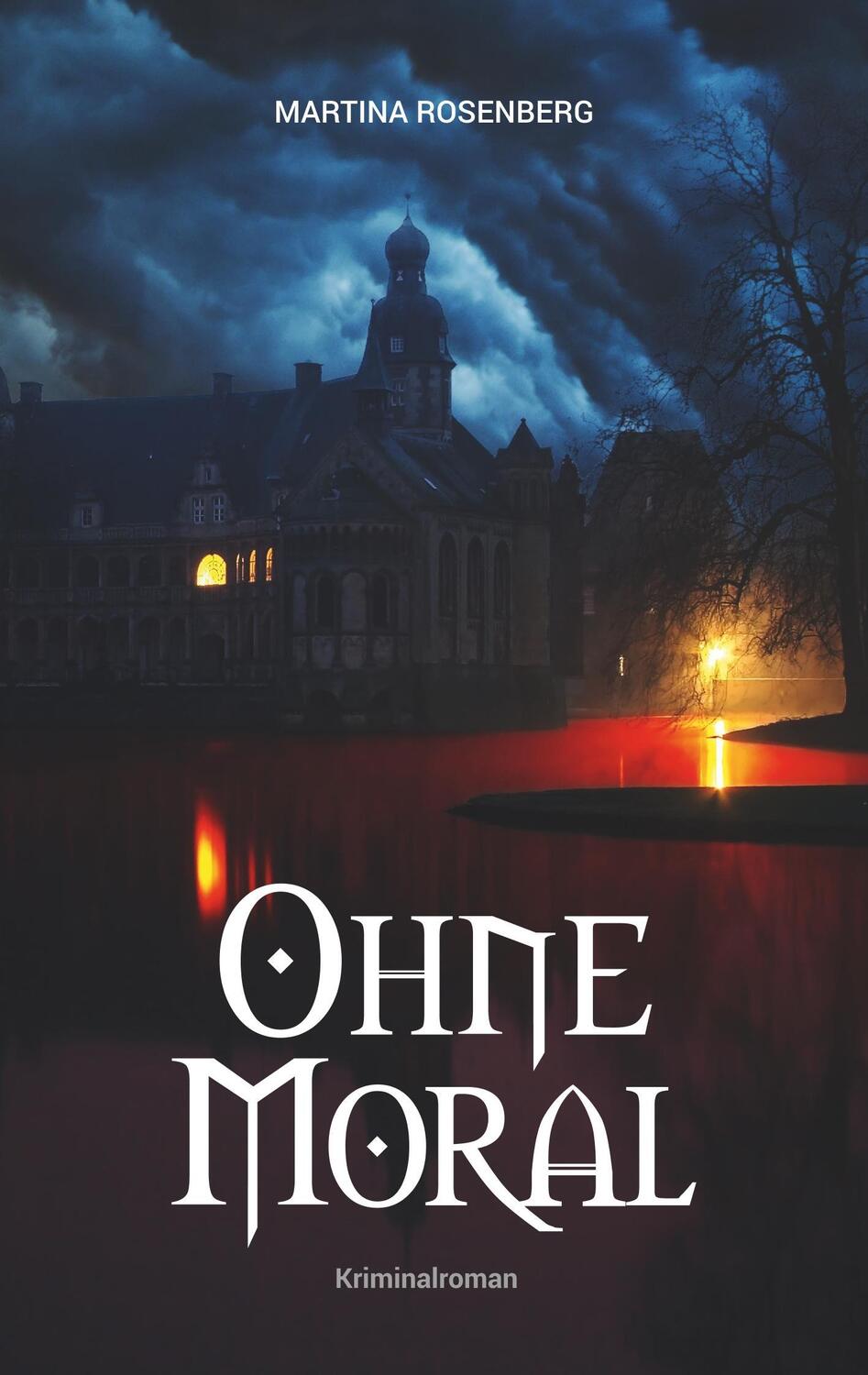 Cover: 9783746077673 | Ohne Moral | Martina Rosenberg | Taschenbuch | Books on Demand