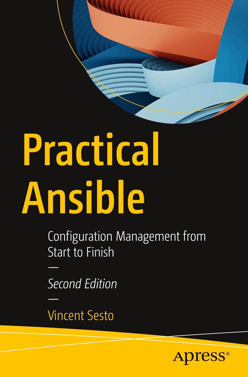 Cover: 9781484286425 | Practical Ansible | Configuration Management from Start to Finish