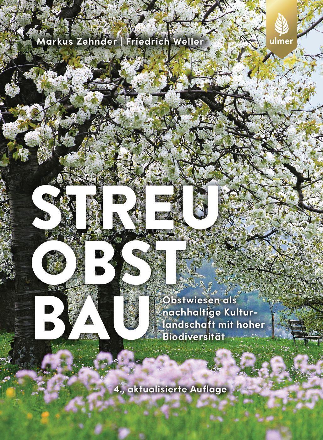 Cover: 9783818613754 | Streuobstbau | Markus Zehnder (u. a.) | Buch | Deutsch | 2021