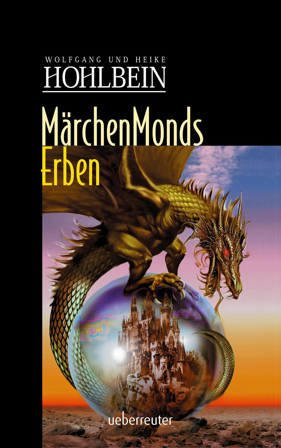 Cover: 9783764120030 | Märchenmonds Erben | Wolfgang Hohlbein | Taschenbuch | Märchenmond