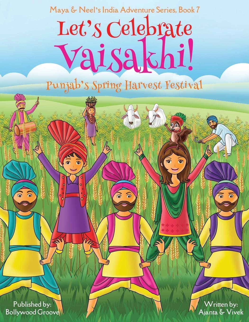Cover: 9781945792342 | Let's Celebrate Vaisakhi! (Punjab's Spring Harvest Festival, Maya &amp;...