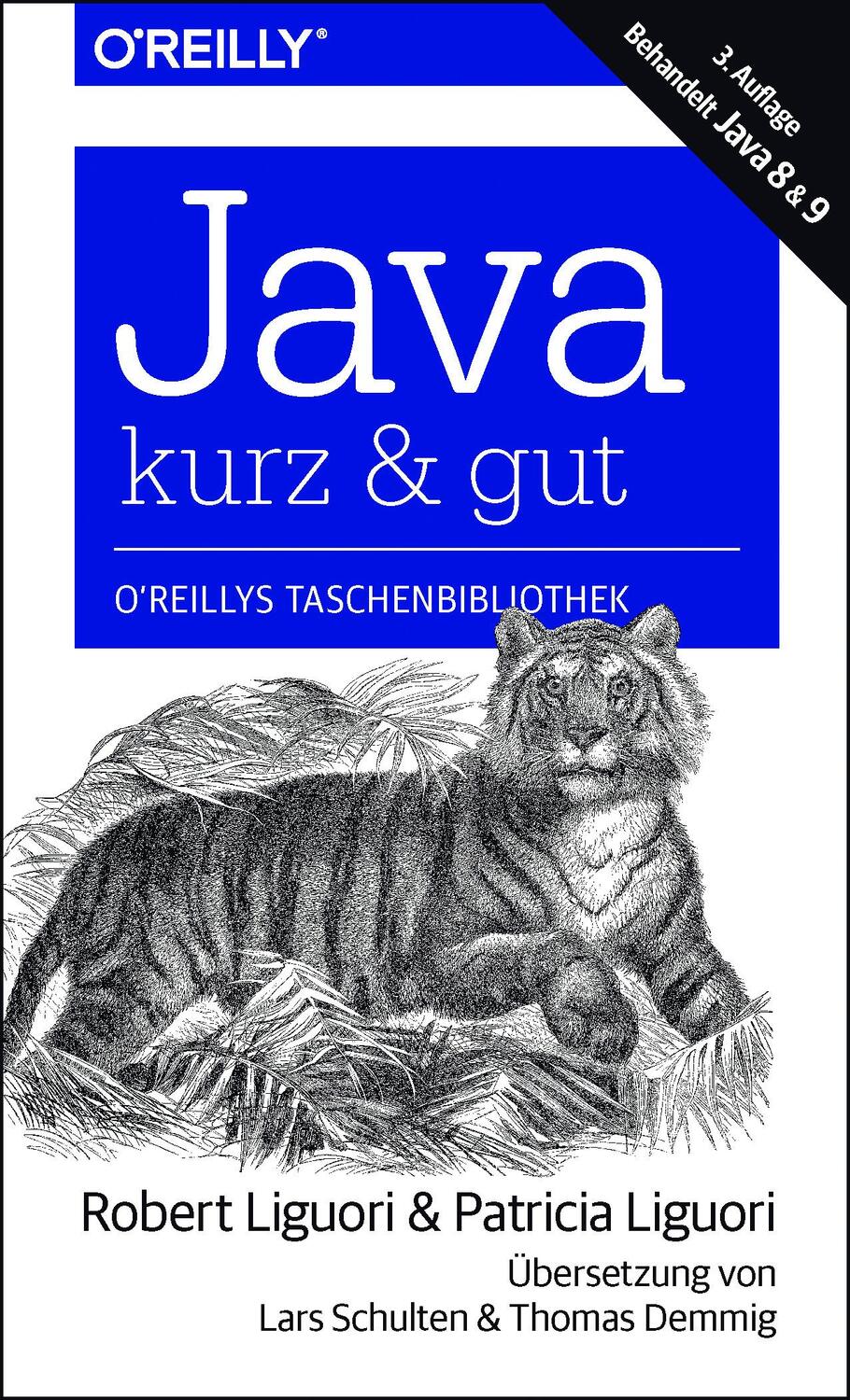 Cover: 9783960090519 | Java - kurz & gut | Behandelt Java 8 & 9 | Liguori (u. a.) | Buch