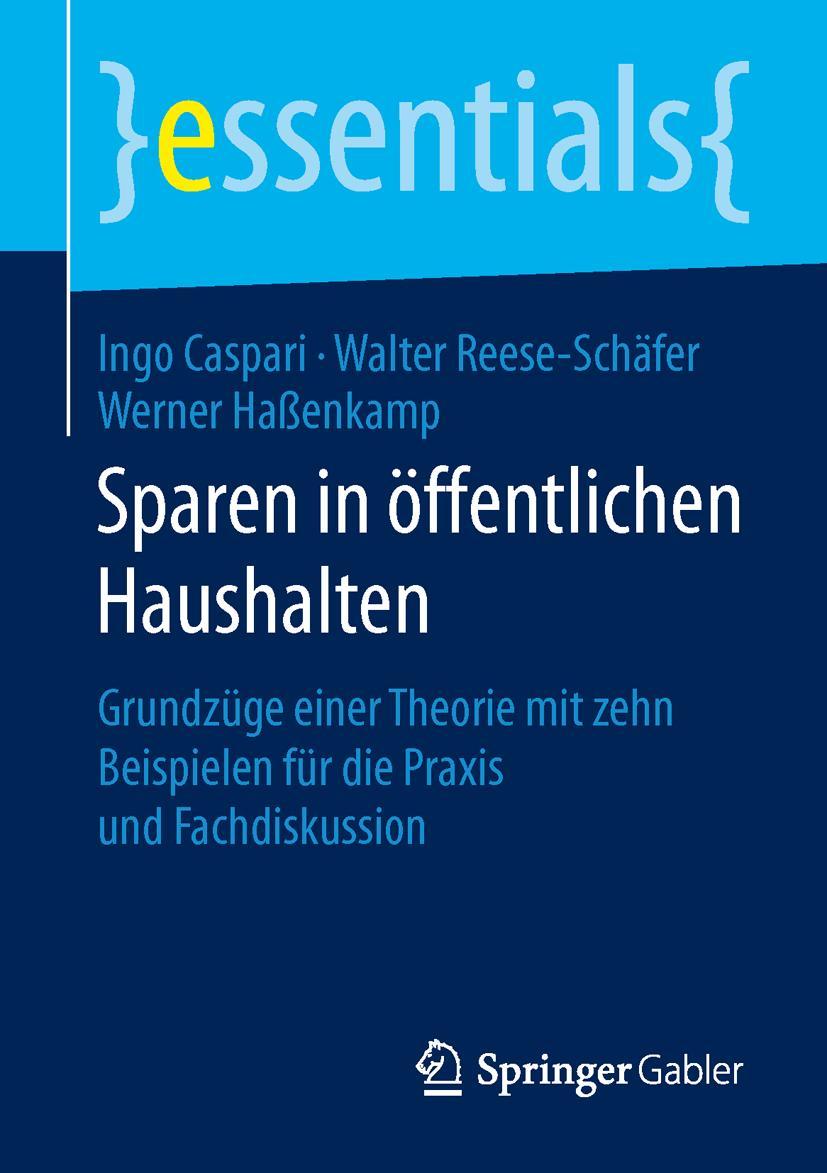 Cover: 9783658109073 | Sparen in öffentlichen Haushalten | Ingo Caspari (u. a.) | Taschenbuch