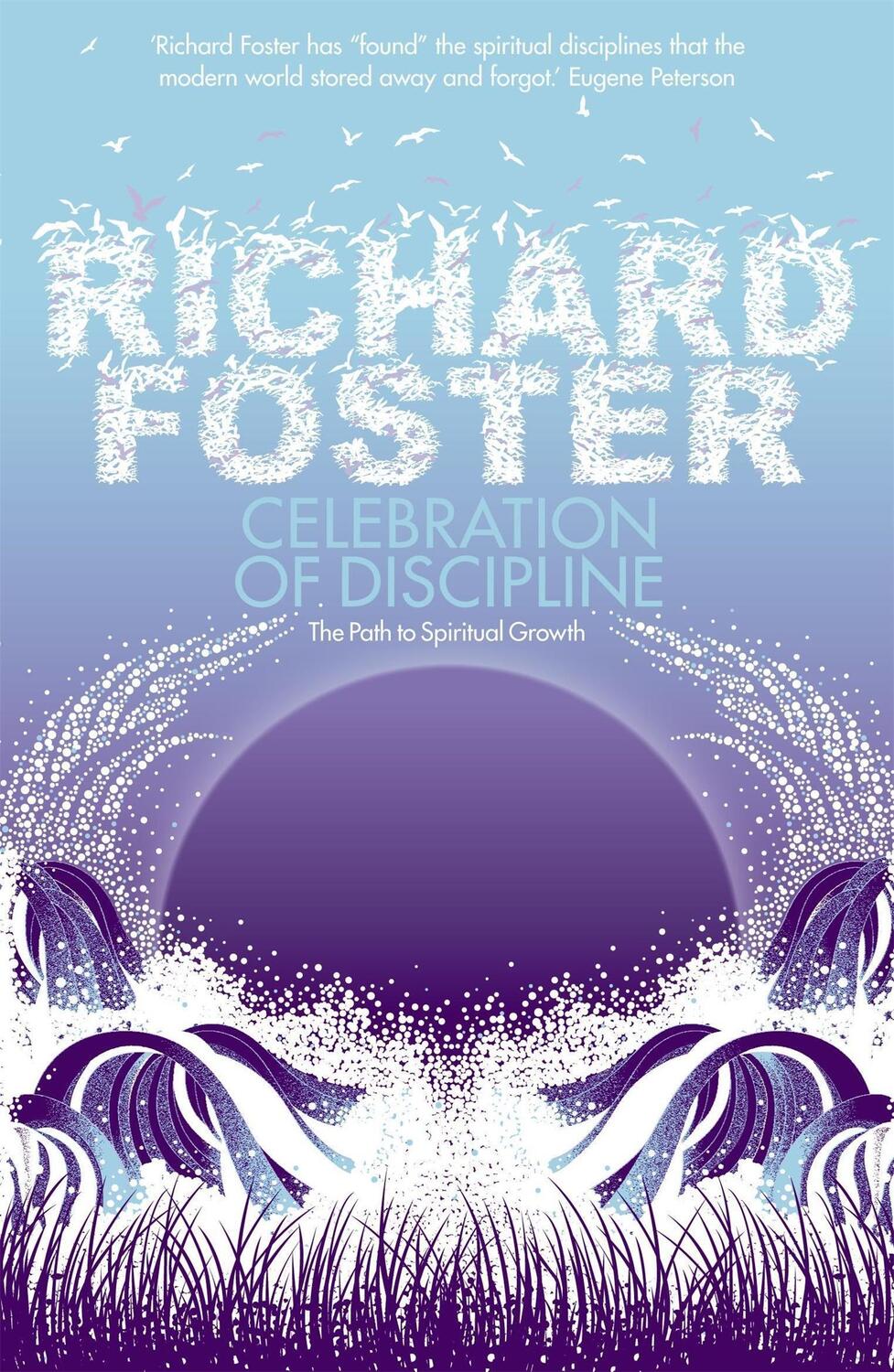 Cover: 9780340979266 | Celebration of Discipline | The Path to Spiritual Growth | Foster
