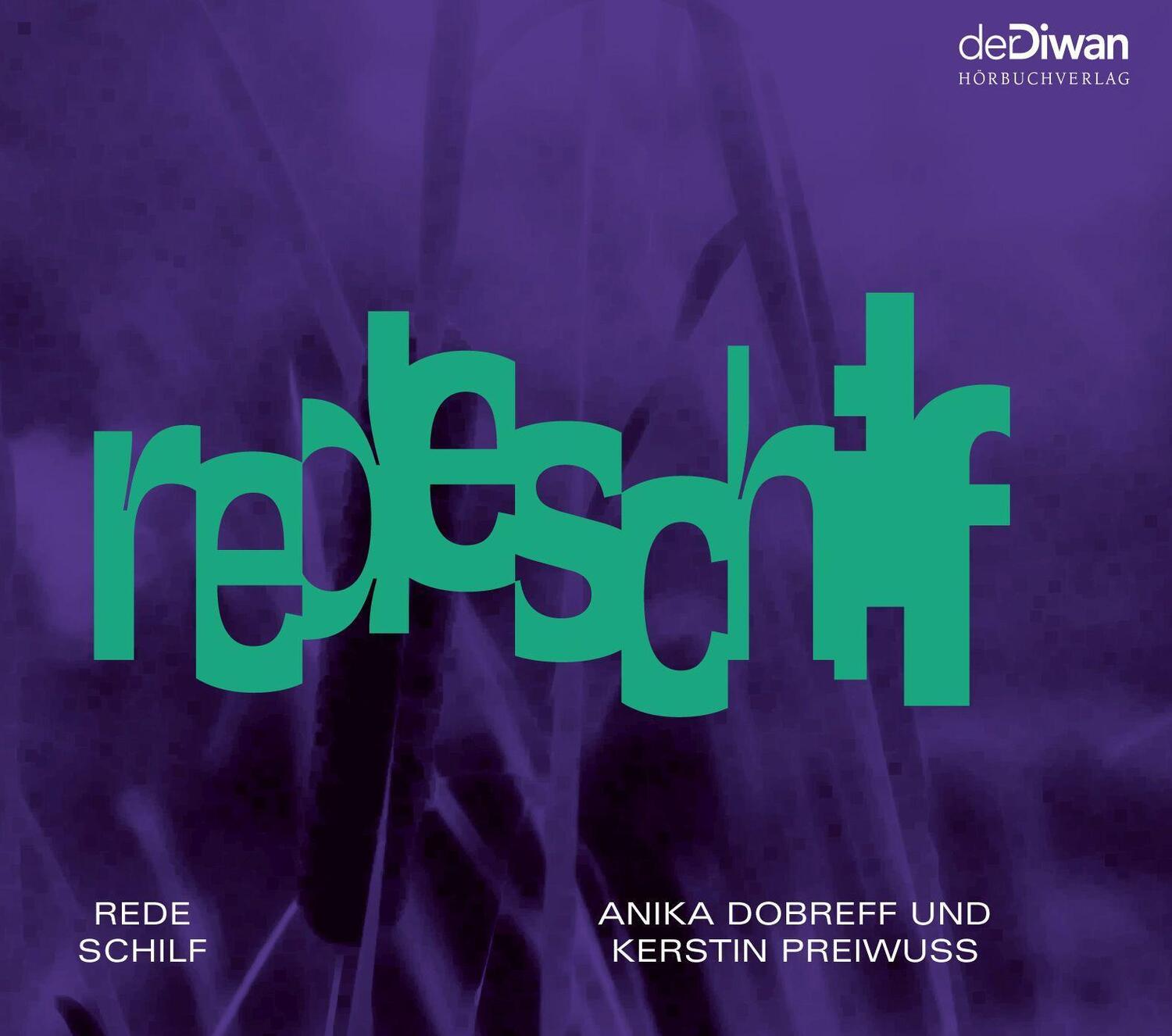 Cover: 9783949840036 | Rede Schilf | Anika Dobreff und Kerstin Preiwuß | Kerstin Preiwuß | CD