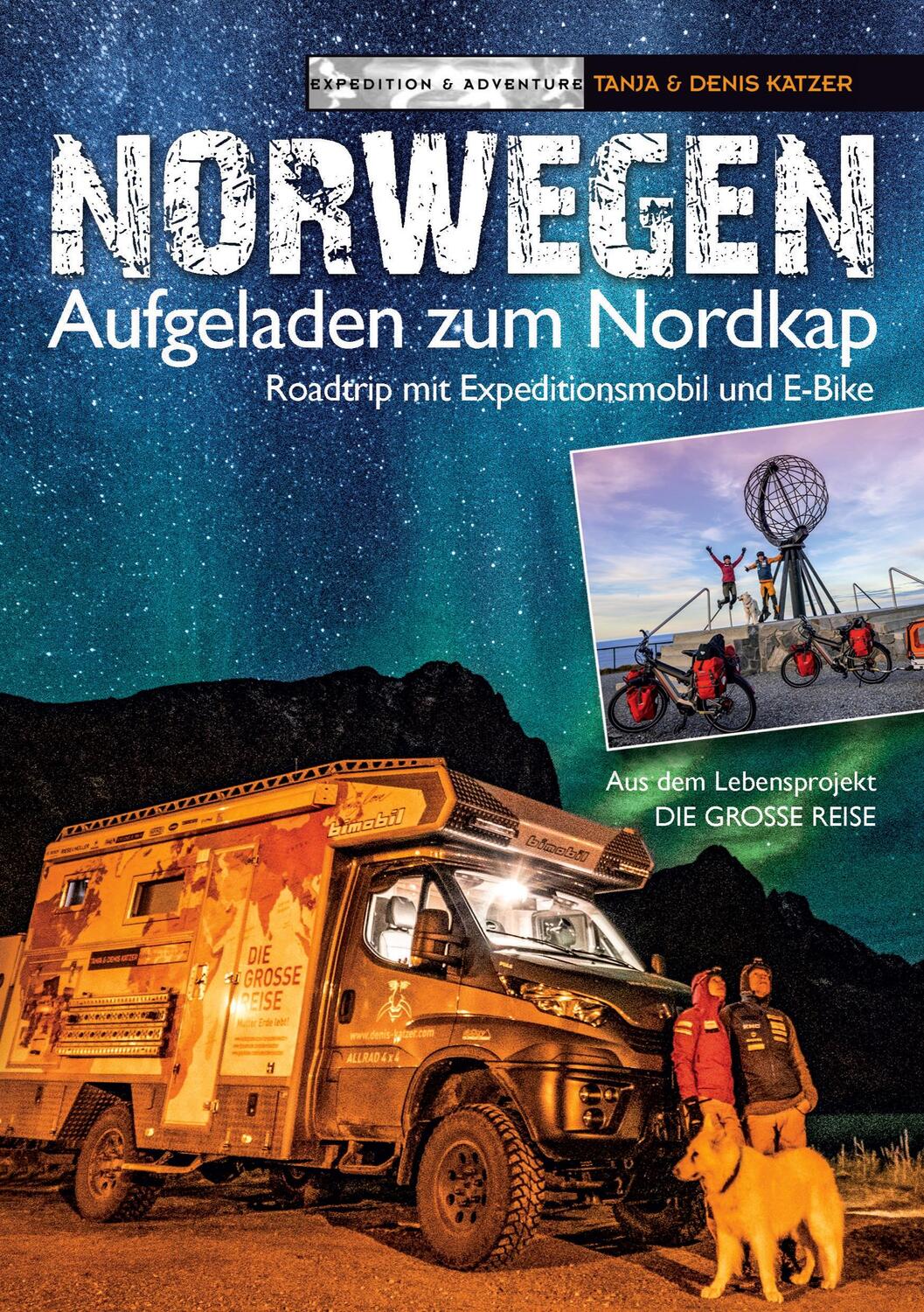 Cover: 9783754372968 | Norwegen - Aufgeladen zum Nordkap | Denis Katzer | Taschenbuch | 2021