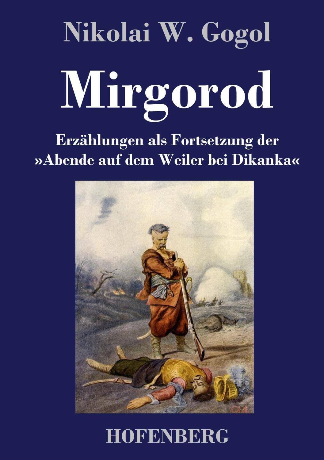 Cover: 9783743738195 | Mirgorod | Nikolai W. Gogol | Buch | HC runder Rücken kaschiert | 2020