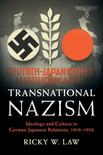 Cover: 9781108465151 | Transnational Nazism | Ricky W. Law | Taschenbuch | Paperback | 2020