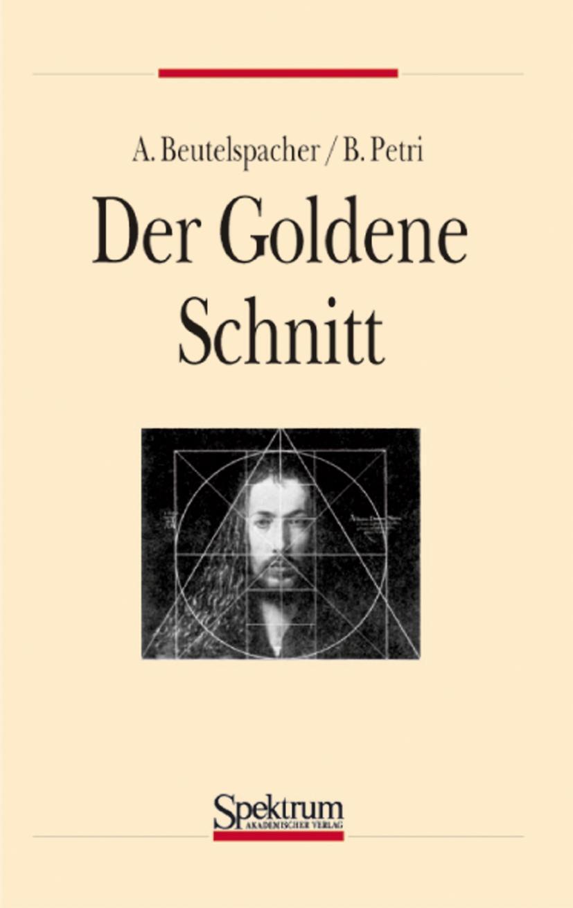 Cover: 9783860254042 | Der goldene Schnitt | Bernhard Petri (u. a.) | Taschenbuch | Paperback