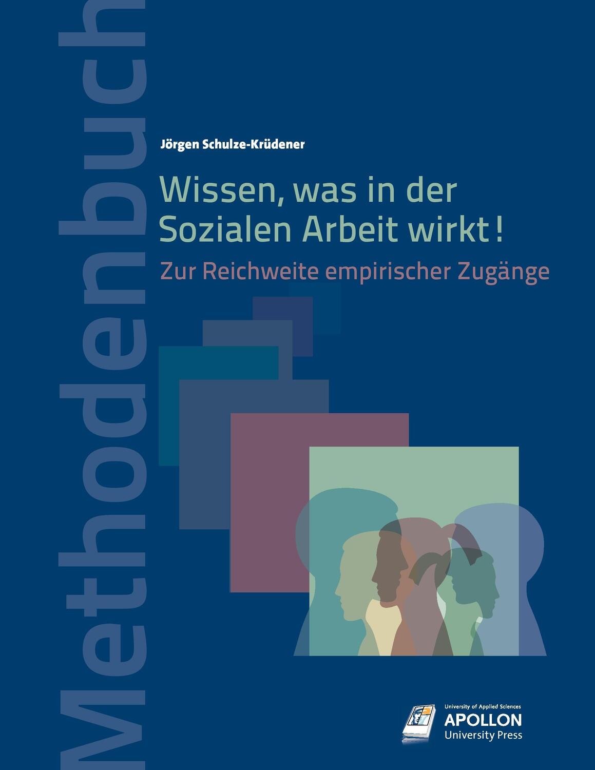 Cover: 9783943001310 | Wissen, was in der Sozialen Arbeit wirkt! | Jörgen Schulze-Krüdener