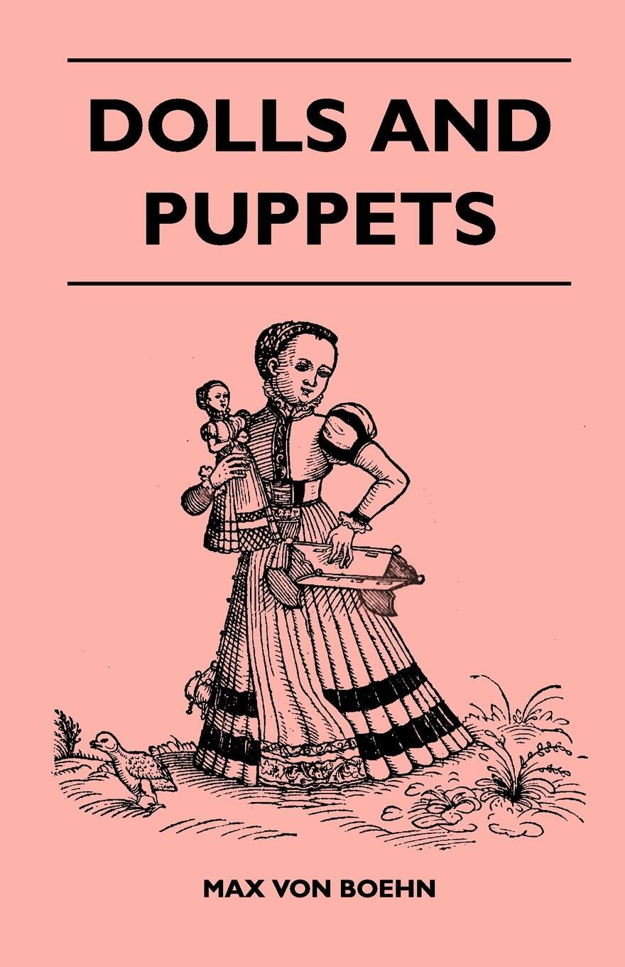 Cover: 9781446510377 | Dolls and Puppets | Max Von Boehn | Taschenbuch | Paperback | Englisch
