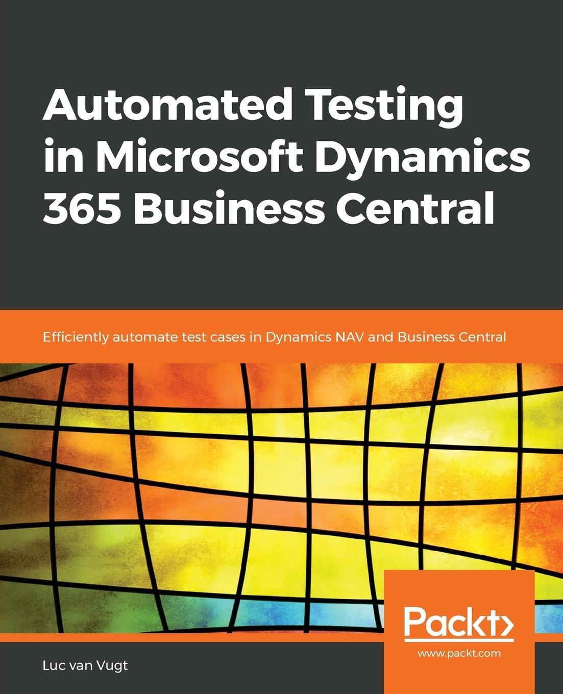 Cover: 9781789804935 | Automated Testing in Microsoft Dynamics 365 Business Central | Vugt