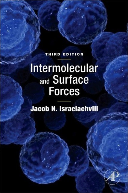 Cover: 9780123919274 | Intermolecular and Surface Forces | Jacob N. Israelachvili | Buch