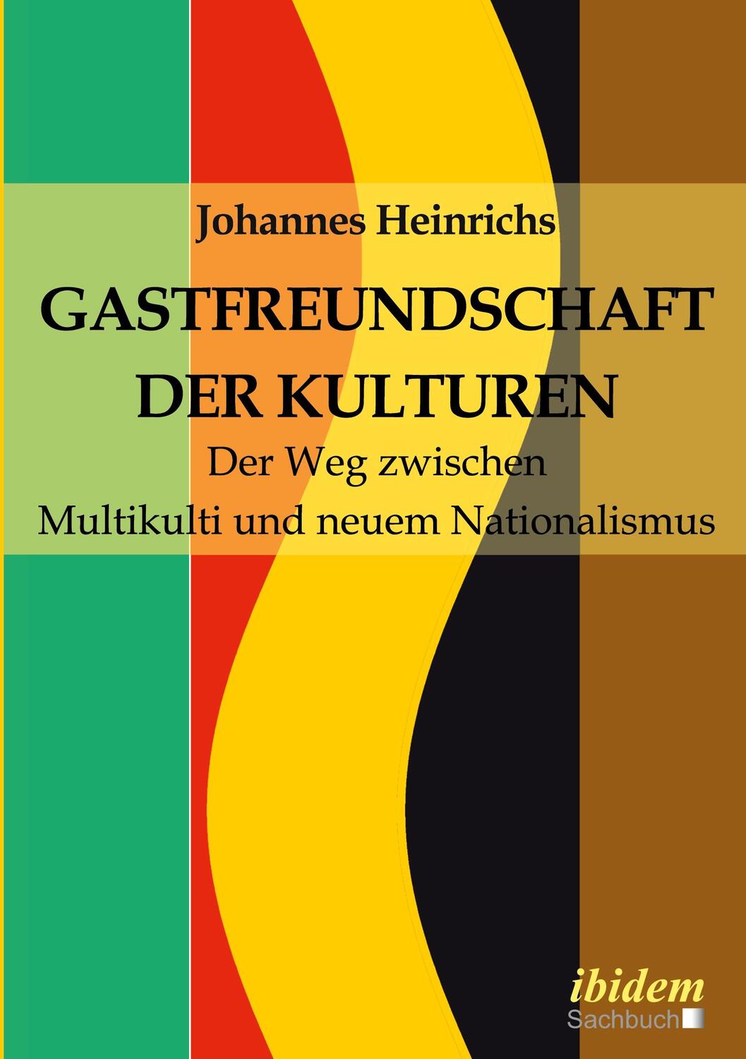 Cover: 9783838211589 | Gastfreundschaft der Kulturen | Johannes Heinrichs | Taschenbuch