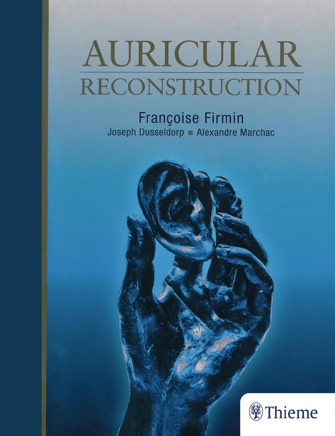 Cover: 9781626236844 | Auricular Reconstruction | Francoise Firmin (u. a.) | Buch | Englisch