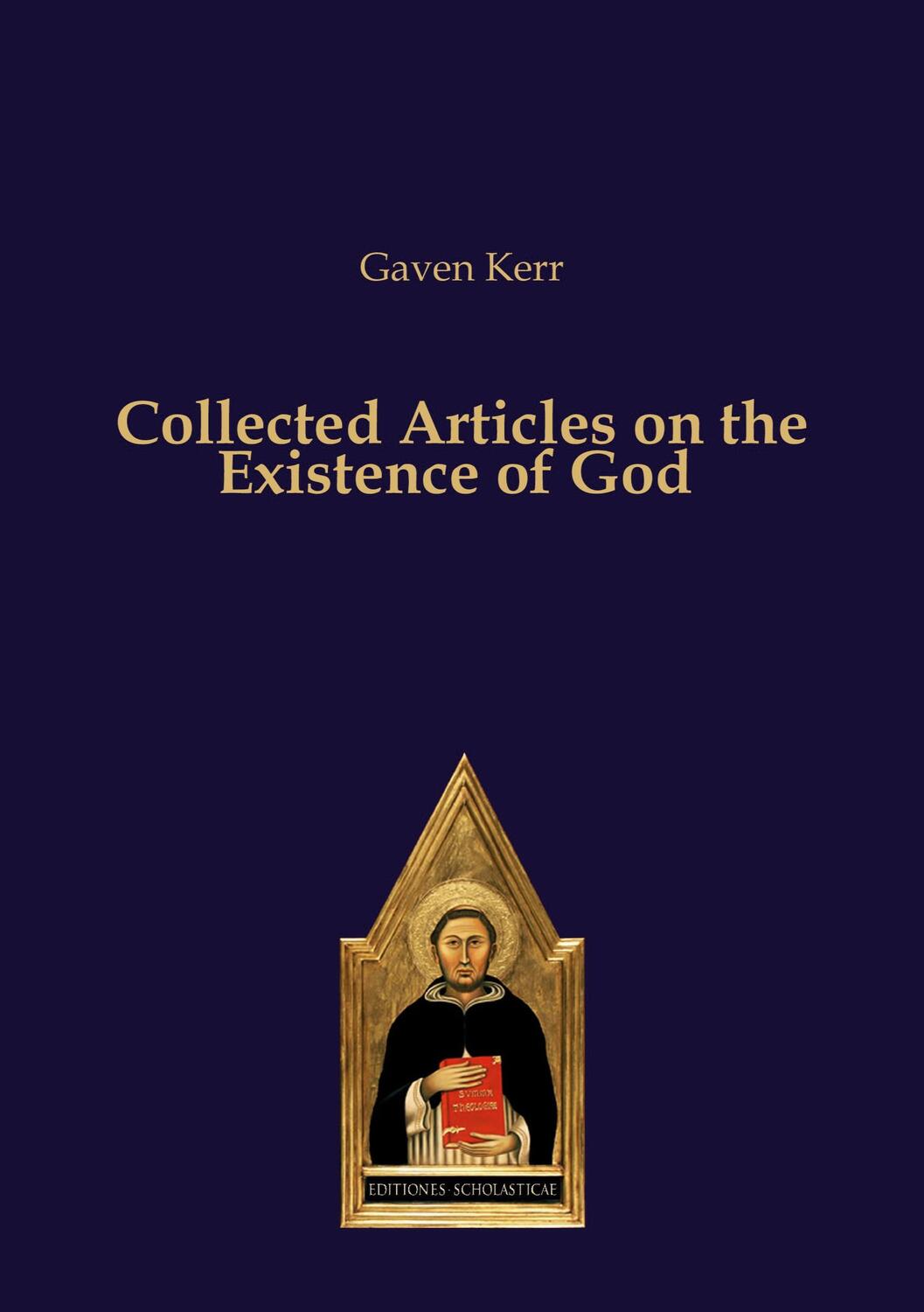 Cover: 9783868382716 | Collected Articles on the Existence of God | Gaven Kerr | Taschenbuch