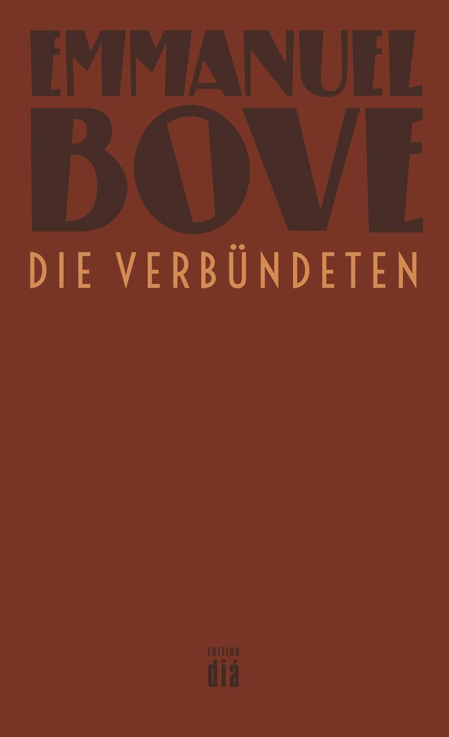 Cover: 9783860344248 | Die Verbündeten | Roman | Emmanuel Bove | Taschenbuch | Deutsch | 2016