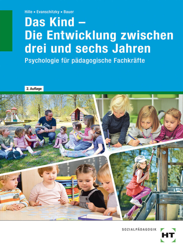 Cover: 9783582108425 | Das Kind - Die Entwicklung zwischen drei und sechs Jahren. Bd.2 | Buch