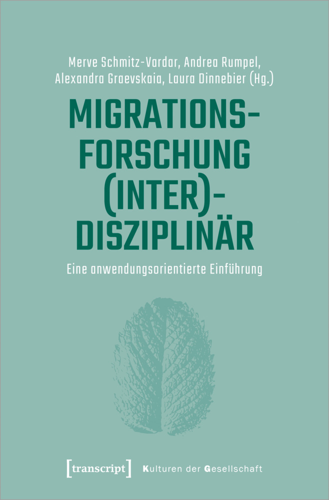 Cover: 9783837660944 | Migrationsforschung (inter)disziplinär | Merve Schmitz-Vardar (u. a.)