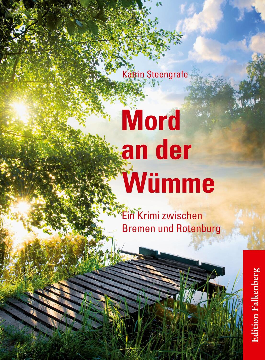 Cover: 9783954942640 | Mord an der Wümme | Ein Krimi zwischen Bremen und Rotenburg | Buch