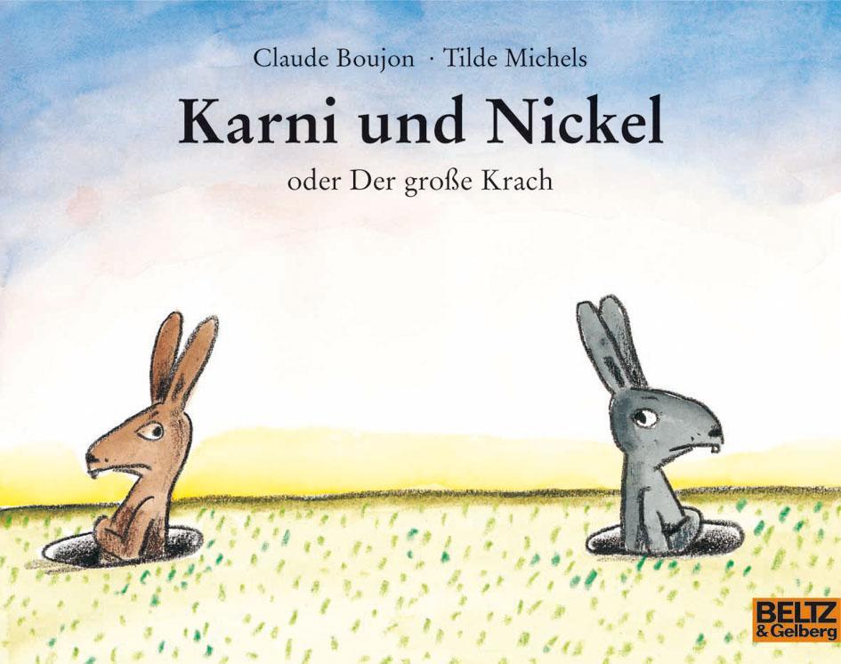 Cover: 9783407760289 | Karni und Nickel oder Der große Krach | Claude Boujon | Taschenbuch