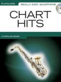 Cover: 9781849384797 | Really Easy Saxophone | Chart Hits | Taschenbuch | Buch + CD | 2010