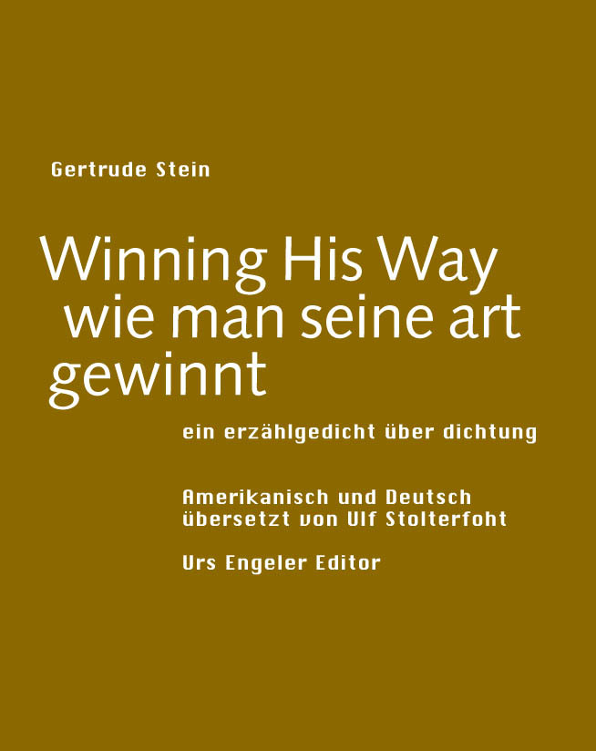 Cover: 9783905591897 | Winning His Way/Wie man seine Art gewinnt | Gertrude Stein | Buch