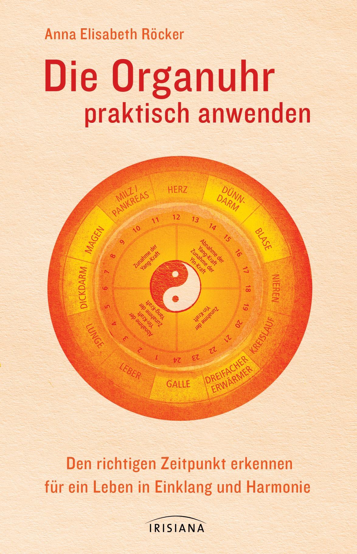 Cover: 9783424152081 | Die Organuhr praktisch anwenden | Anna E. Röcker | Buch | 115 S.