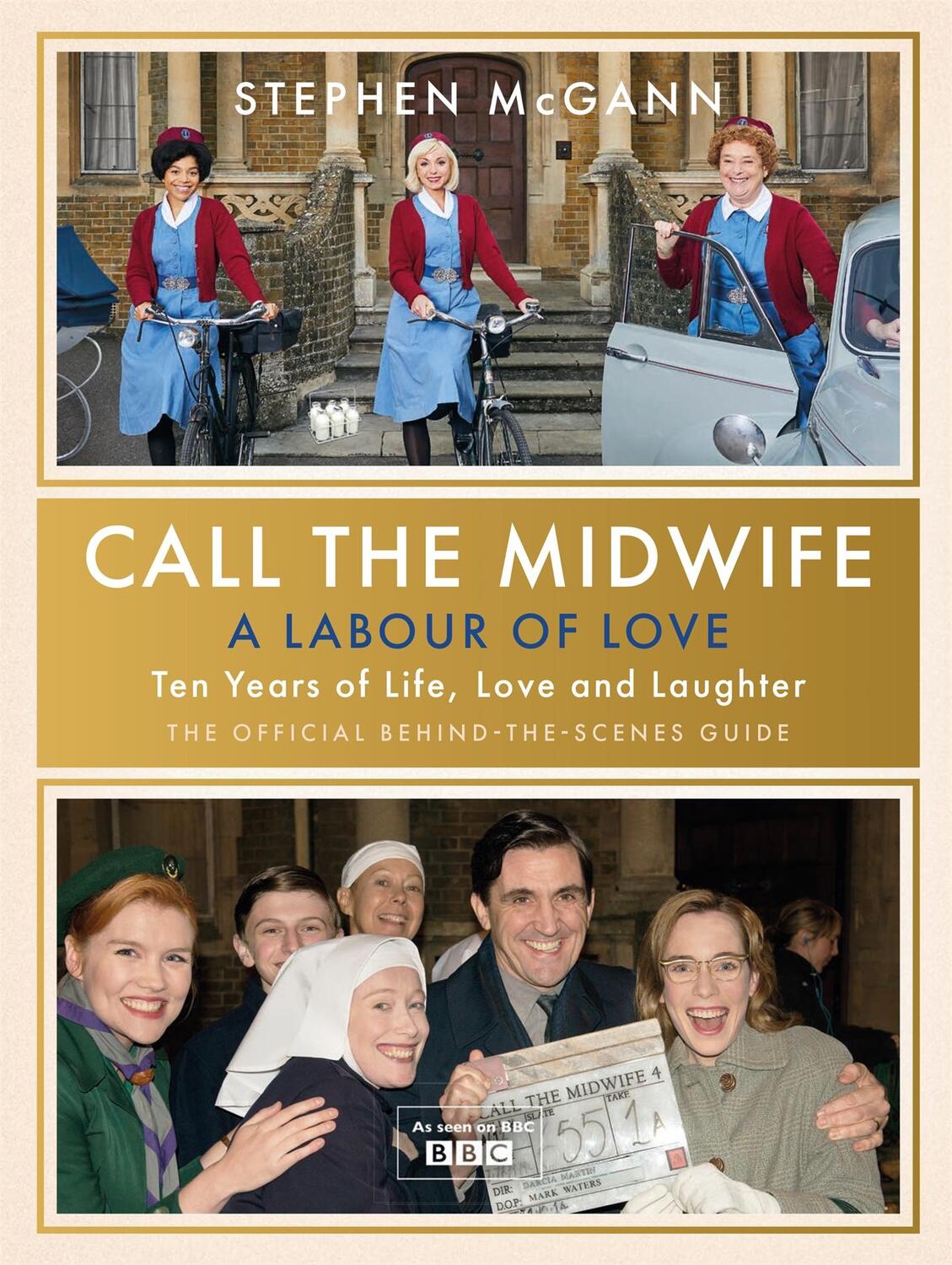 Cover: 9781474624497 | Call the Midwife - A Labour of Love | Stephen McGann | Buch | Gebunden