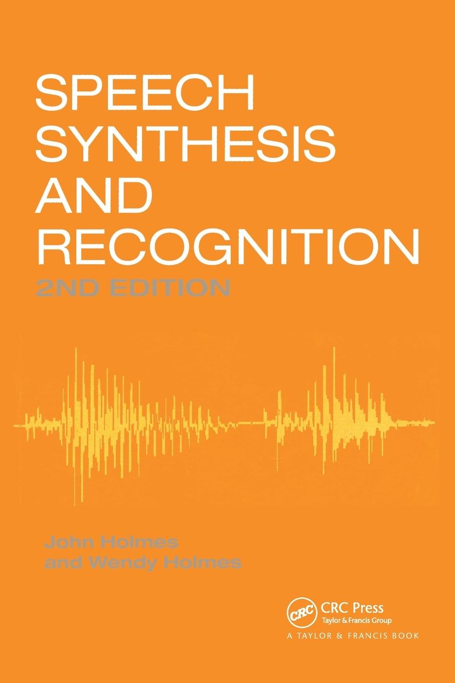 Cover: 9780748408573 | Speech Synthesis and Recognition | Wendy Holmes | Taschenbuch | 2001