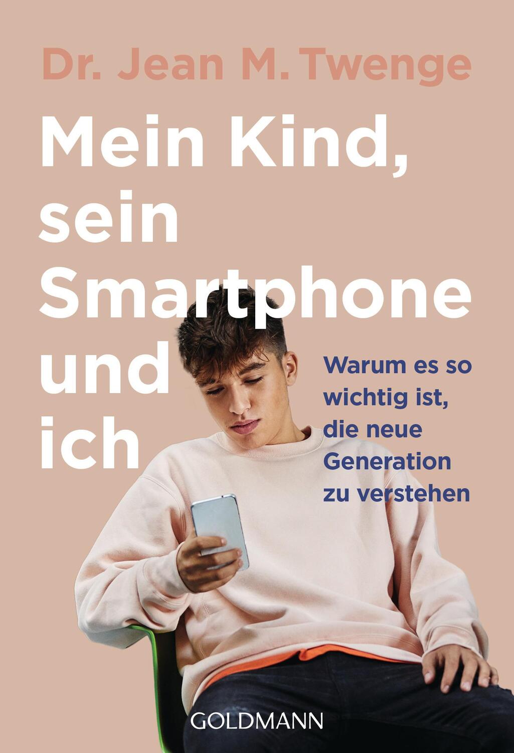 Cover: 9783442176649 | Mein Kind, sein Smartphone und ich | Jean M. Twenge | Taschenbuch