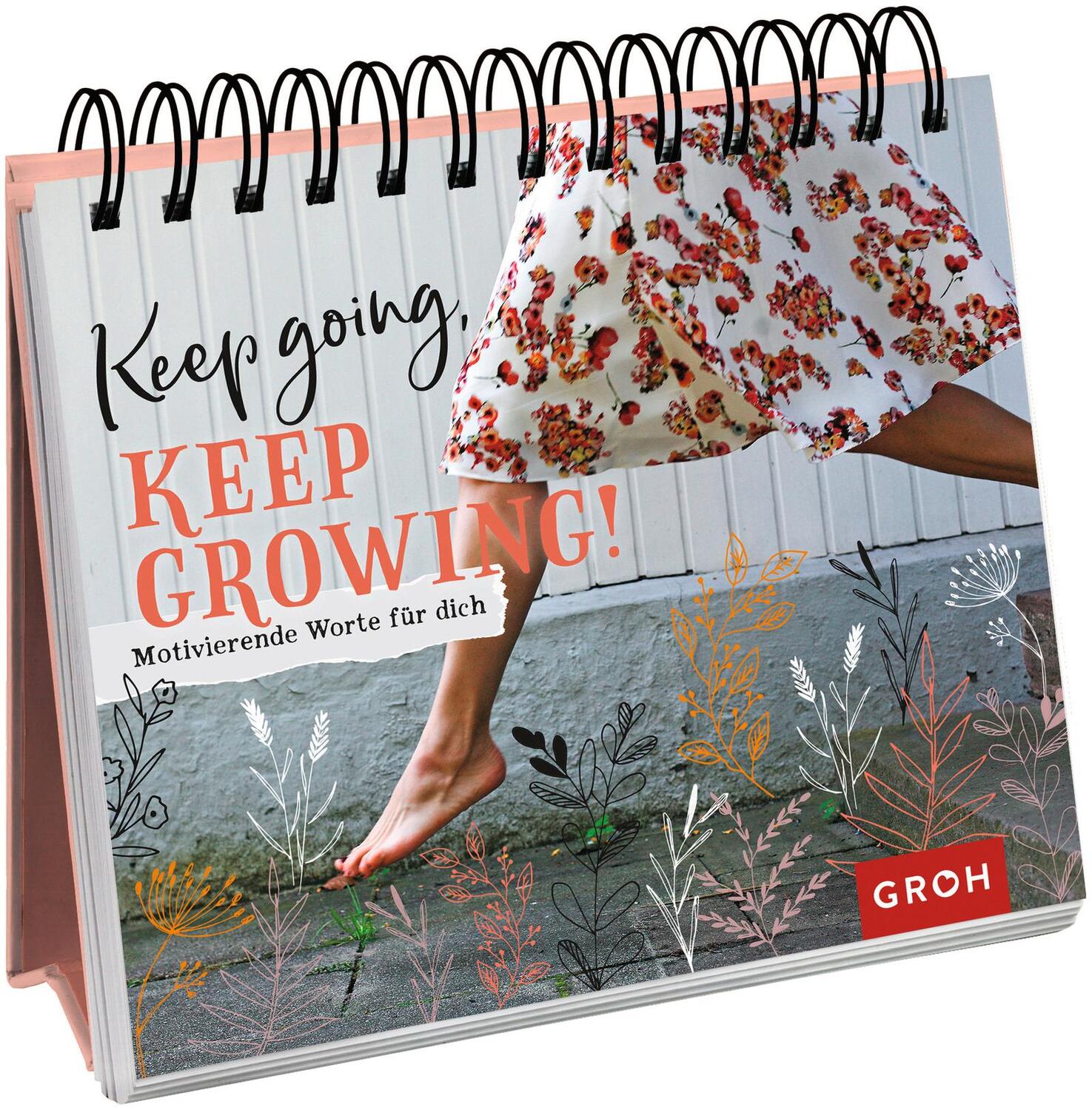 Cover: 9783848524518 | Keep going, keep growing! | Motivierende Worte für dich | Groh Verlag