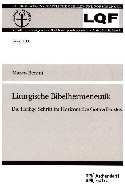 Cover: 9783402112786 | Liturgische Bibelhermeneutik | Marco Benini | Taschenbuch | XVI | 2020