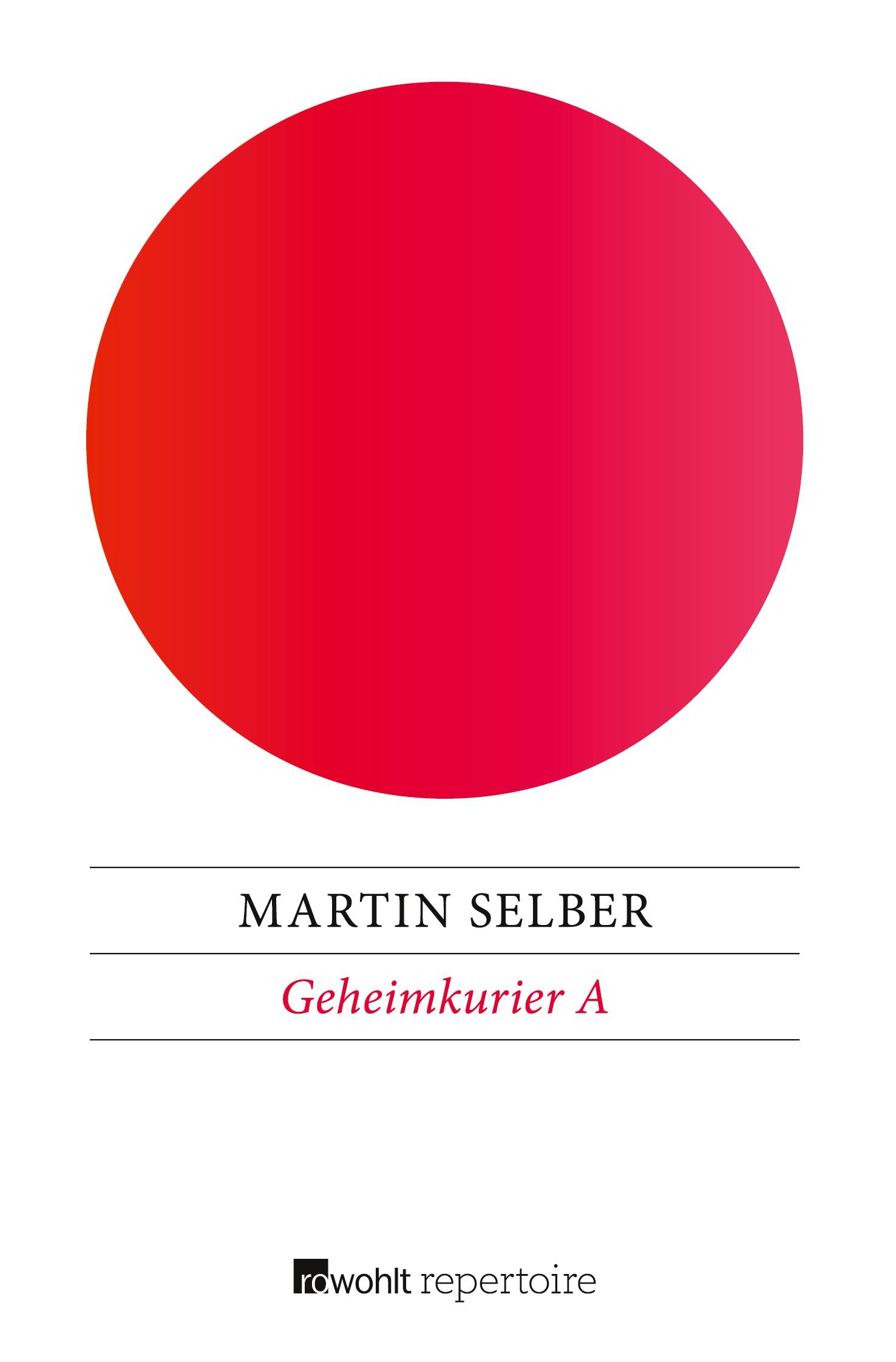 Cover: 9783688107100 | Geheimkurier A | Martin Selber | Taschenbuch | Paperback | 124 S.