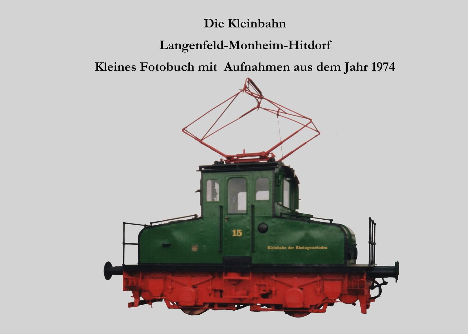 Cover: 9783739242057 | Die Kleinbahn Langenfeld-Monheim-Hitdorf | Lutz Riedel | Taschenbuch