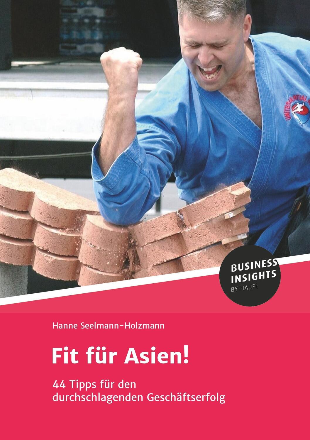 Cover: 9783745102031 | Fit für Asien! | 44 Tipps für den durchschlagenden Geschäftserfolg