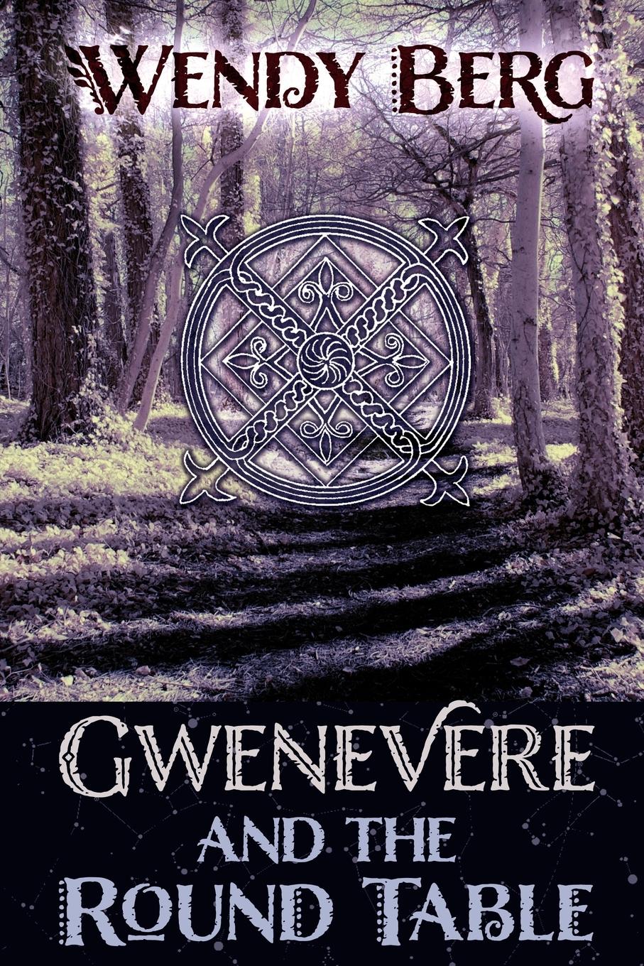 Cover: 9781908011473 | Gwenevere and the Round Table | Wendy Berg | Taschenbuch | Paperback