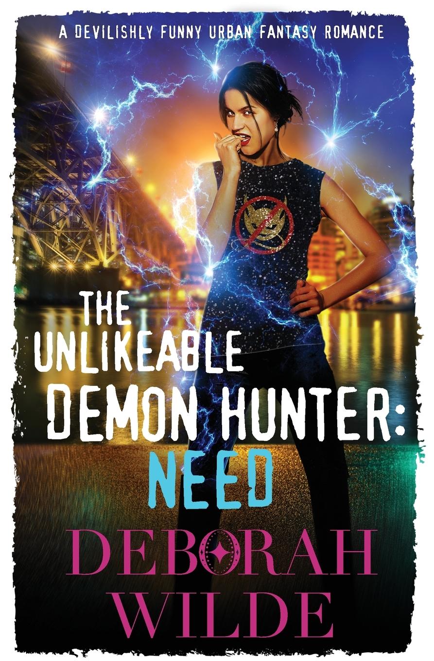 Cover: 9781988681047 | The Unlikeable Demon Hunter | Deborah Wilde | Taschenbuch | Englisch