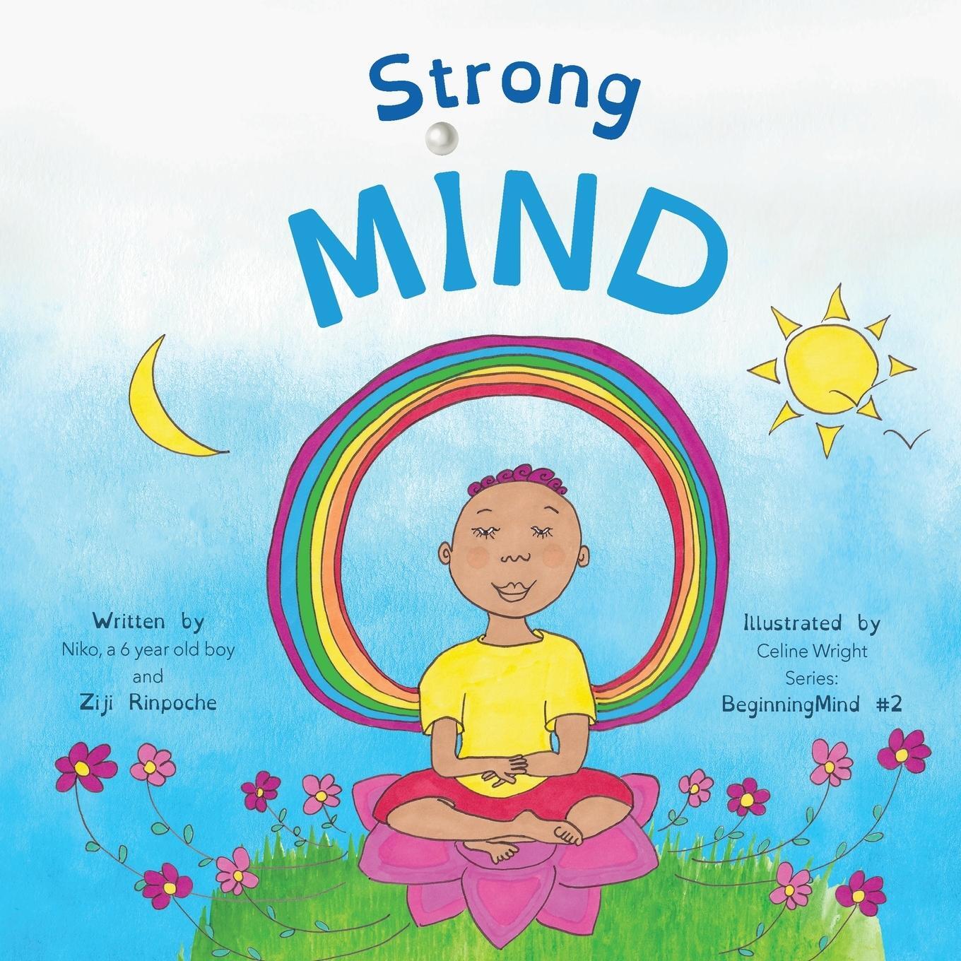 Cover: 9781915175052 | Strong Mind | Ziji Rinpoche | Taschenbuch | BeginningMind | Paperback