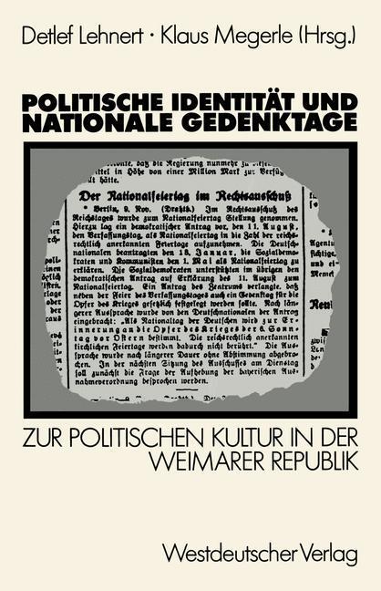 Cover: 9783531120584 | Politische Identität und nationale Gedenktage | Klaus Megerle | Buch