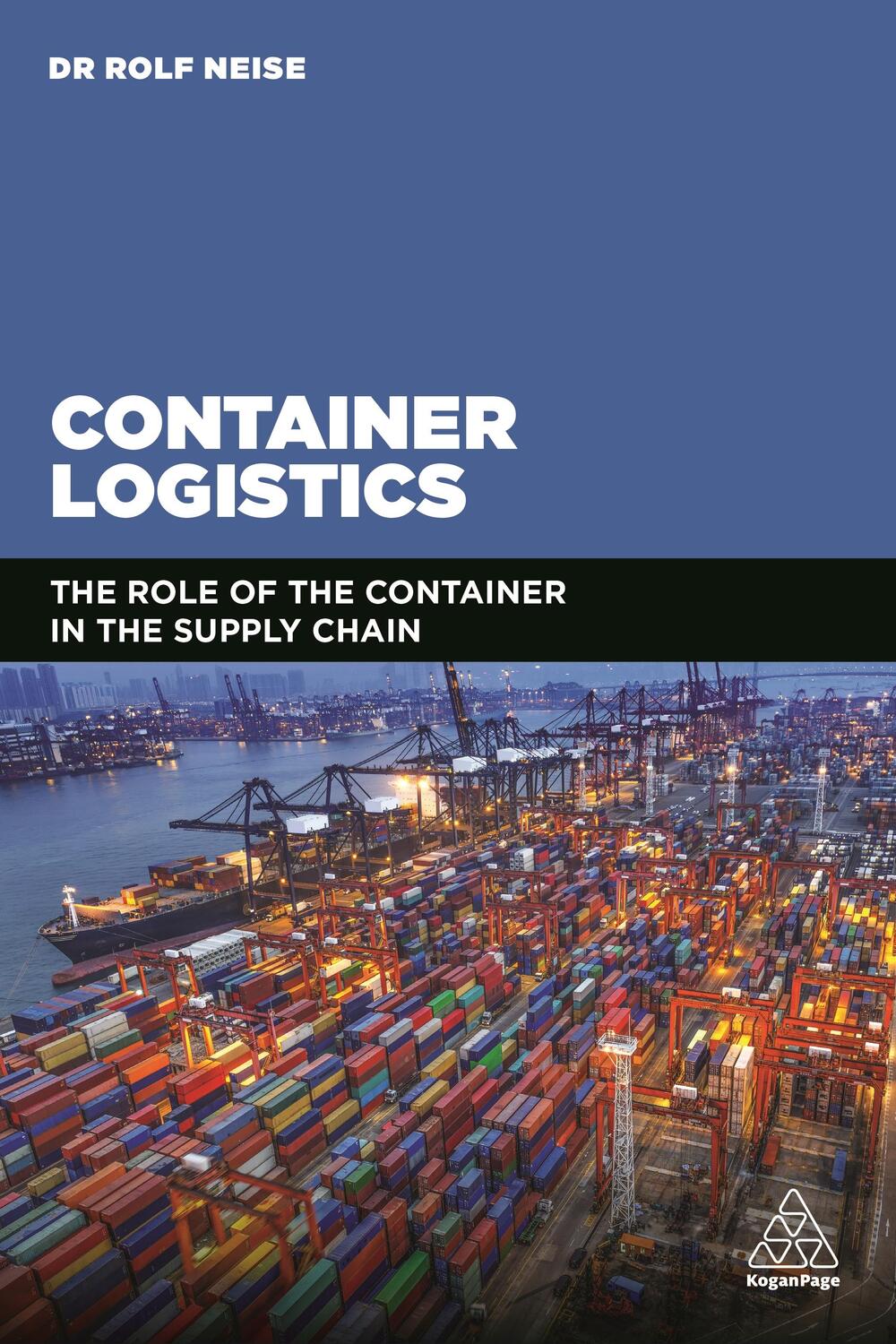 Cover: 9780749481247 | Container Logistics: The Role of the Container in the Supply Chain