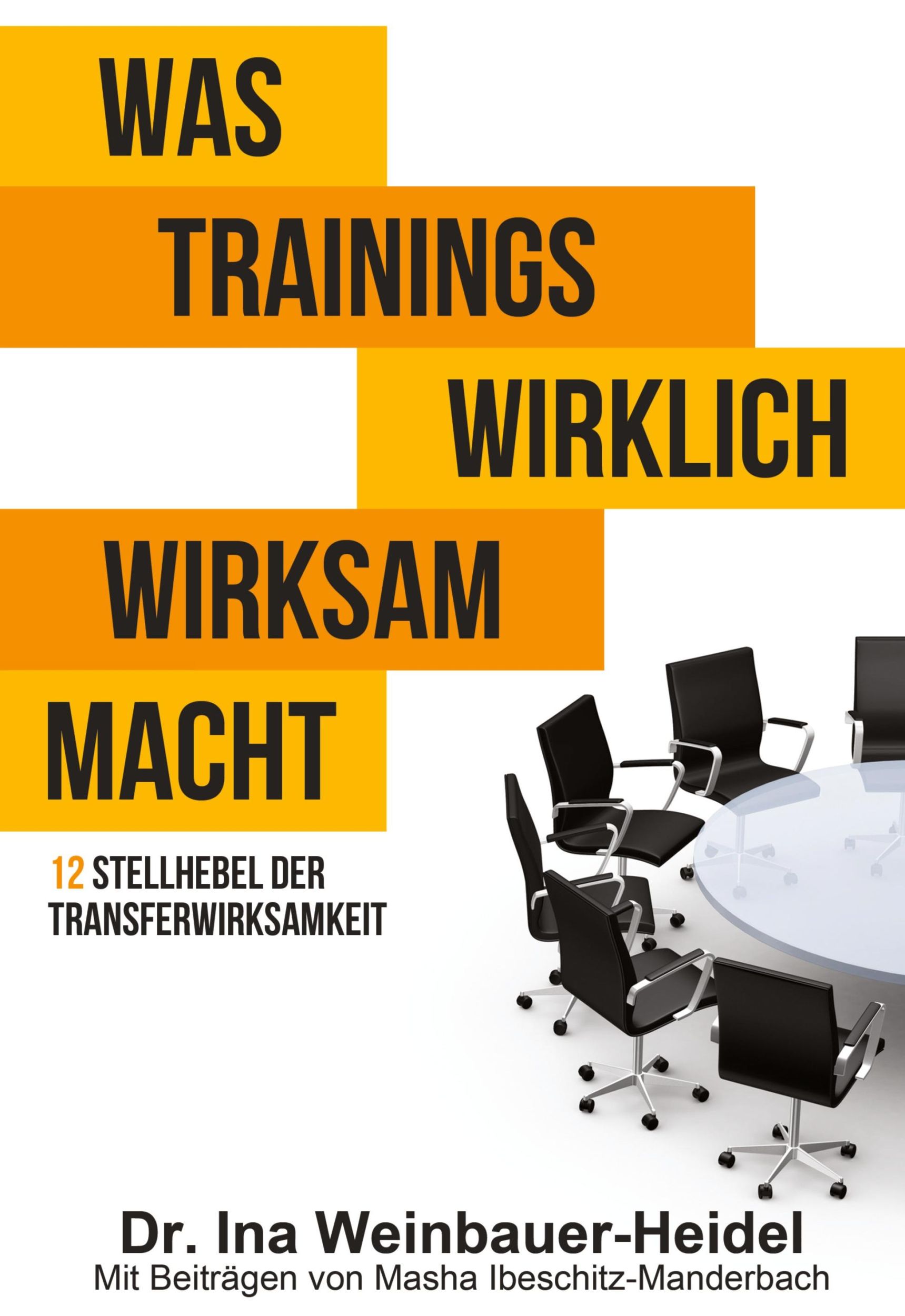 Cover: 9783734583292 | Was Trainings wirklich wirksam macht | Ina Weinbauer-Heidel (u. a.)