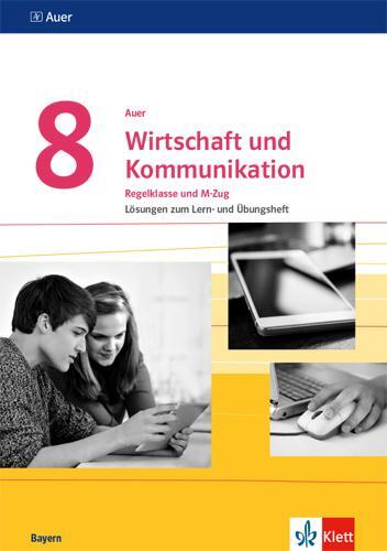 Cover: 9783120071747 | Auer Wirtschaft und Kommunikation 8. Lösungen zum Lern- und...