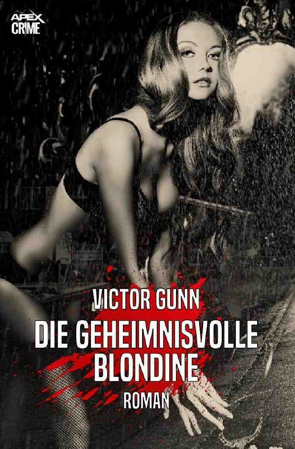 Cover: 9783753139777 | DIE GEHEIMNISVOLLE BLONDINE | Der Krimi-Klassiker! | Victor Gunn