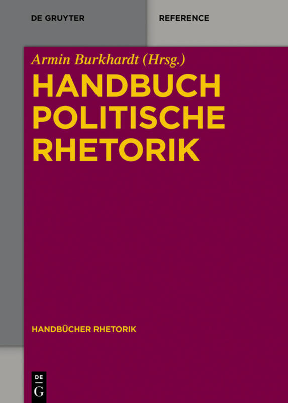 Cover: 9783110331301 | Handbuch Politische Rhetorik | Armin Burkhardt | Buch | Deutsch | 2020