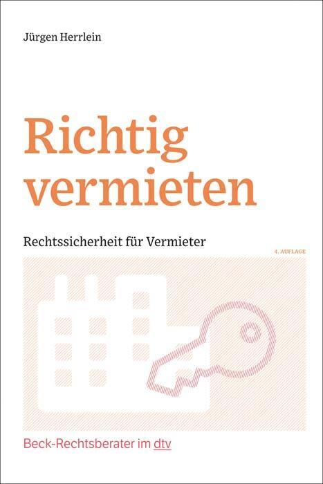 Cover: 9783423512619 | Richtig vermieten | Rechtssicherheit für Vermieter | Jürgen Herrlein