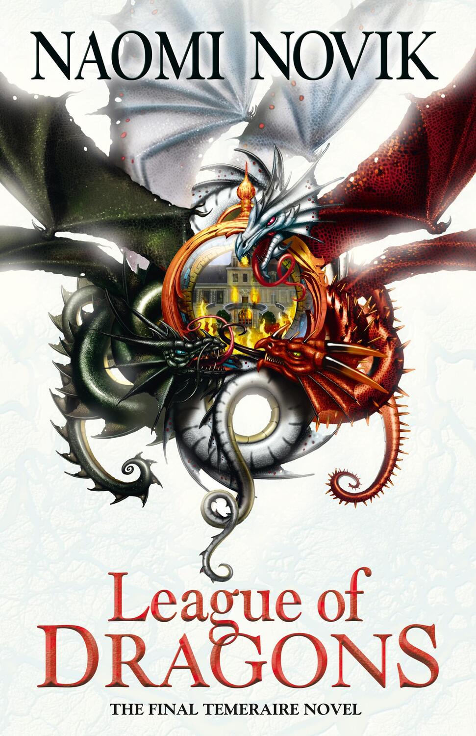 Cover: 9780008121167 | League of Dragons | Naomi Novik | Taschenbuch | The Temeraire Series