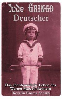 Cover: 9783831141661 | Jude, Gringo, Deutscher | Kerstin Emma Schirp | Taschenbuch | 256 S.